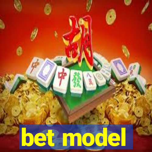 bet model